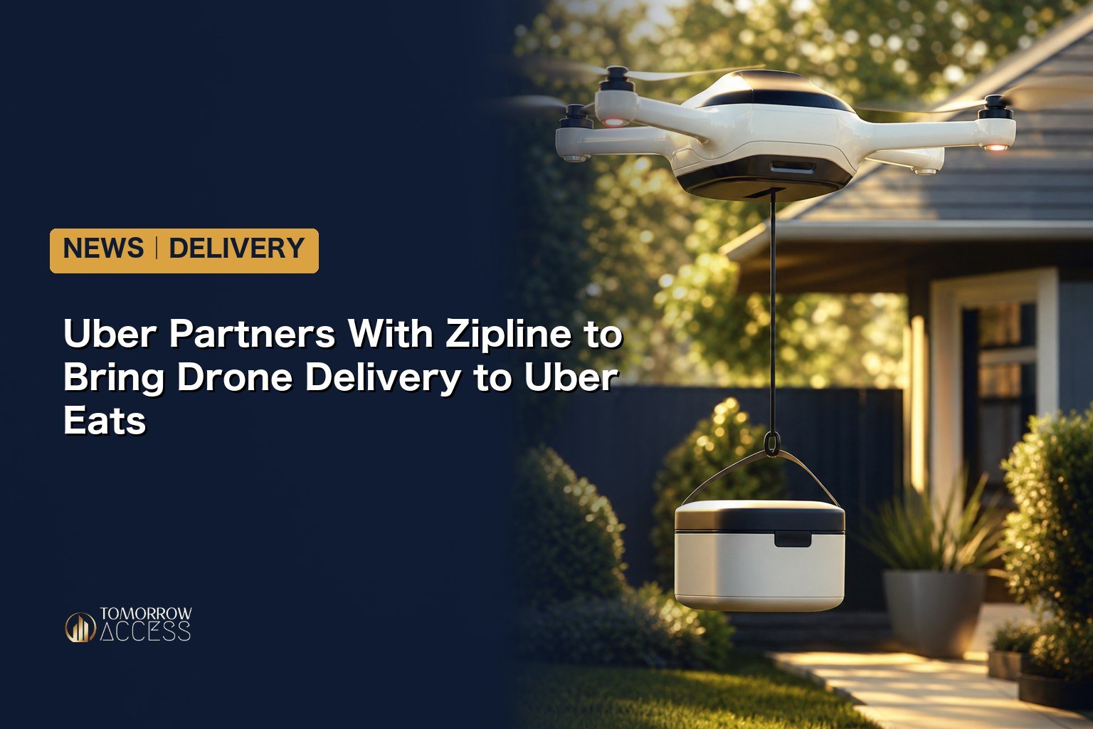 Uber Partners With Zipline to Bring Drone Delivery to Uber Eats